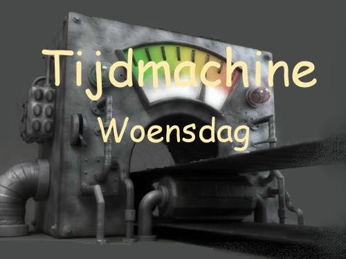 woensdag25julitijdmachine.jpg